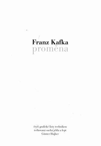 Günter Hujber - Soubor Franz Kafka - Proměna - 5